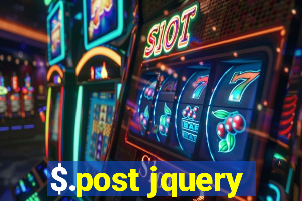 $.post jquery